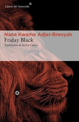 FRIDAY BLACK | 9788417977641 | ADJEI-BRENYAH, NANA KWAME | Llibreria L'Odissea - Libreria Online de Vilafranca del Penedès - Comprar libros