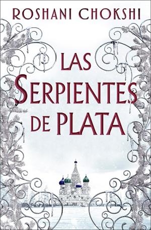 LAS SERPIENTES DE PLATA | 9788418002205 | CHOKSHI, ROSHANI | Llibreria Online de Vilafranca del Penedès | Comprar llibres en català