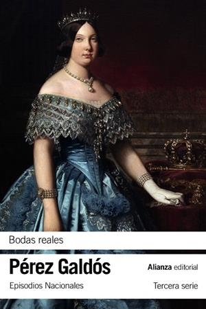 BODAS REALES | 9788413624051 | PÉREZ GALDÓS, BENITO | Llibreria Online de Vilafranca del Penedès | Comprar llibres en català