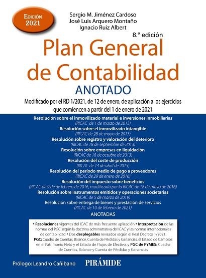 PLAN GENERAL DE CONTABILIDAD ANOTADO | 9788436844825 | JIMÉNEZ CARDOSO, SERGIO M./ARQUERO MONTAÑO, JOSÉ LUIS/RUIZ ALBERT, IGNACIO | Llibreria L'Odissea - Libreria Online de Vilafranca del Penedès - Comprar libros