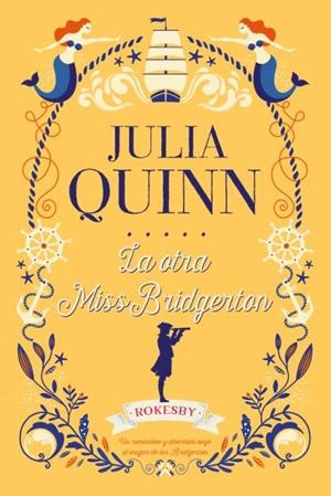 LA OTRA MISS BRIDGERTON | 9788417421229 | QUINN, JULIA | Llibreria Online de Vilafranca del Penedès | Comprar llibres en català