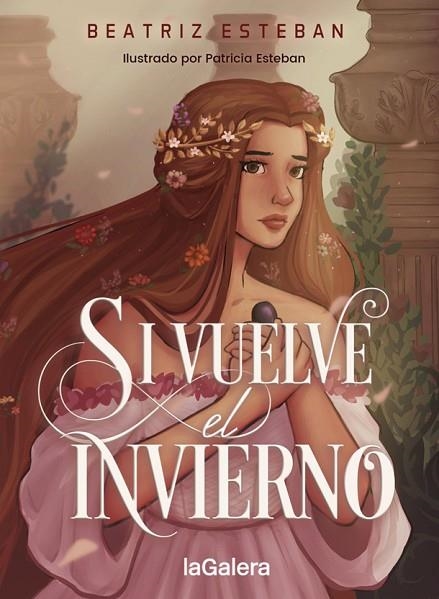 SI VUELVE EL INVIERNO | 9788424670283 | ESTEBAN, BEATRIZ | Llibreria L'Odissea - Libreria Online de Vilafranca del Penedès - Comprar libros