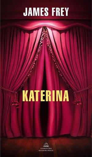 KATERINA | 9788439738039 | FREY, JAMES | Llibreria Online de Vilafranca del Penedès | Comprar llibres en català