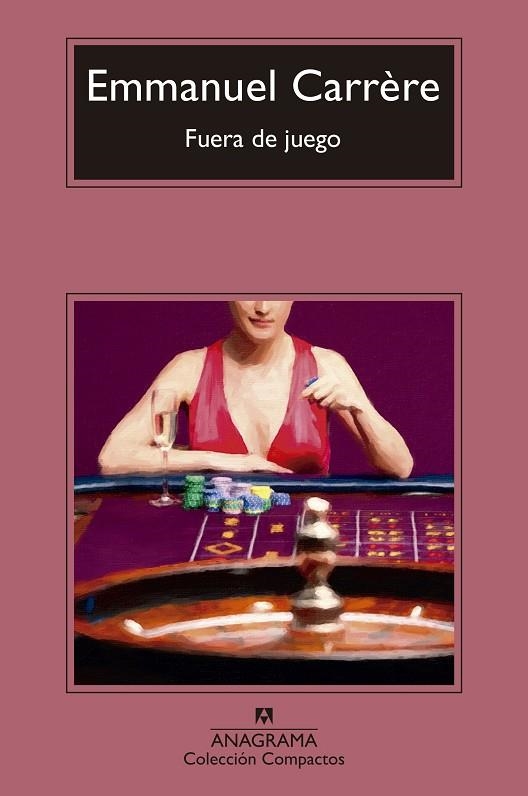 FUERA DE JUEGO | 9788433960948 | CARRÈRE, EMMANUEL | Llibreria L'Odissea - Libreria Online de Vilafranca del Penedès - Comprar libros