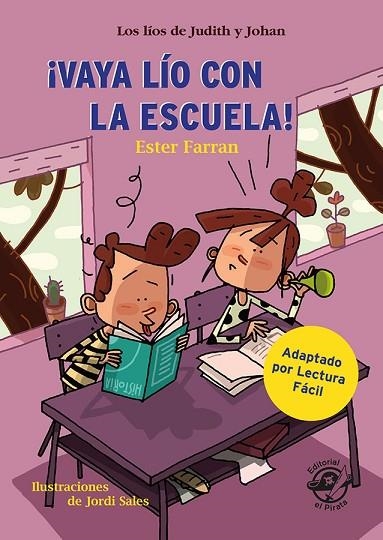 VAYA LÍO CON LA ESCUELA - LIBRO CON MUCHO HUMOR PARA NIÑOS DE 8 AÑOS | 9788417210793 | FARRAN NACHER, ESTER | Llibreria L'Odissea - Libreria Online de Vilafranca del Penedès - Comprar libros