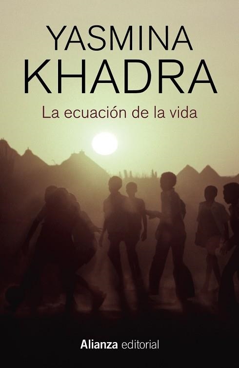 LA ECUACIÓN DE LA VIDA | 9788413624013 | KHADRA, YASMINA | Llibreria L'Odissea - Libreria Online de Vilafranca del Penedès - Comprar libros