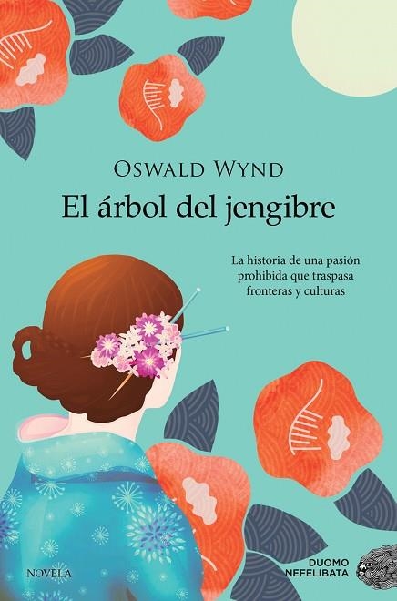 EL ÁRBOL DEL JENGIBRE | 9788418128318 | WYND, OSWALD | Llibreria L'Odissea - Libreria Online de Vilafranca del Penedès - Comprar libros