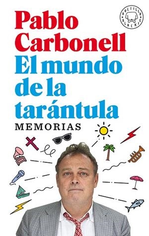 EL MUNDO DE LA TARÁNTULA | 9788418187919 | CARBONELL, PABLO | Llibreria L'Odissea - Libreria Online de Vilafranca del Penedès - Comprar libros