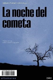 LA NOCHE DEL COMETA | 9788418481154 | VASSALLI, SEBASTIANO | Llibreria L'Odissea - Libreria Online de Vilafranca del Penedès - Comprar libros