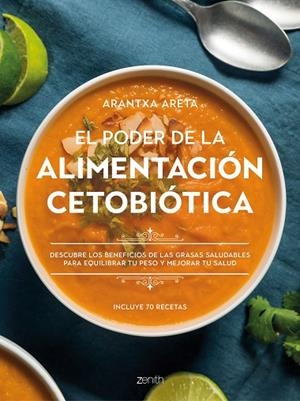 EL PODER DE LA ALIMENTACIÓN CETOBIÓTICA | 9788408242802 | ARETA, ARANTXA | Llibreria L'Odissea - Libreria Online de Vilafranca del Penedès - Comprar libros