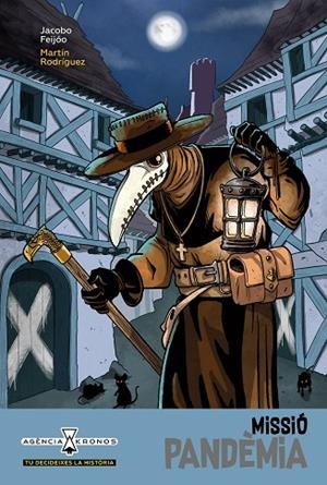 MISSIÓ PANDÈMIA | 9788418592164 | JACOBO FEIJÓO | Llibreria L'Odissea - Libreria Online de Vilafranca del Penedès - Comprar libros