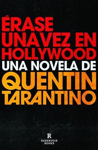 ÉRASE UNA VEZ EN HOLLYWOOD | 9788418052460 | TARANTINO, QUENTIN | Llibreria L'Odissea - Libreria Online de Vilafranca del Penedès - Comprar libros