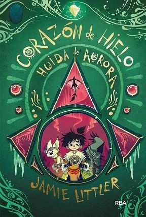 CORAZON DE HIELO 2. HUIDA DE AURORA | 9788427220881 | LITTLER JAMIE | Llibreria L'Odissea - Libreria Online de Vilafranca del Penedès - Comprar libros