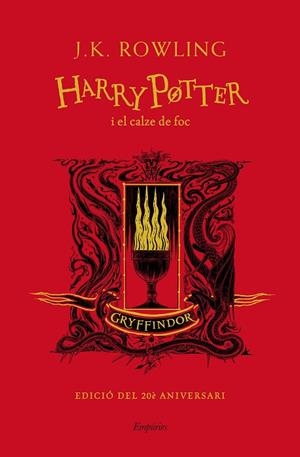 HARRY POTTER I EL CALZE DE FOC (GRYFFINDOR) | 9788417879952 | ROWLING, J.K. | Llibreria Online de Vilafranca del Penedès | Comprar llibres en català