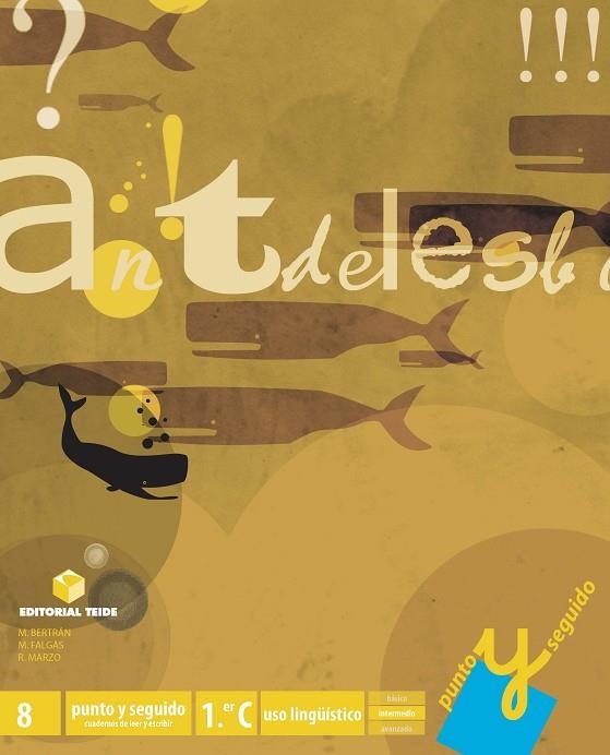 PUNTO Y SEGUIDO 8. PRIMER CICLO EPO | 9788430779376 | MARZO CASTILLEJO, ROSA/FALGAS ISERN, MARGARIDA/BERTRAN TENAS, MONTSERRAT | Llibreria L'Odissea - Libreria Online de Vilafranca del Penedès - Comprar libros
