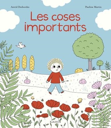 LES COSES IMPORTANTS | 9788417742478 | DESBORDES, ASTRID | Llibreria L'Odissea - Libreria Online de Vilafranca del Penedès - Comprar libros