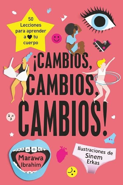 ¡CAMBIOS, CAMBIOS, CAMBIOS! | 9788491820345 | IBRAHIM, MARAWA | Llibreria L'Odissea - Libreria Online de Vilafranca del Penedès - Comprar libros