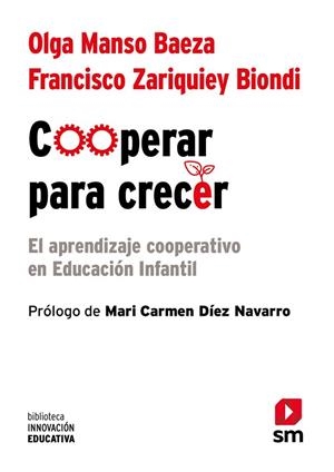 COOPERAR PARA CRECER | 9788413920139 | ZARIQUIEY BIONDI, FRANCISCO/MANSO, OLGA | Llibreria Online de Vilafranca del Penedès | Comprar llibres en català