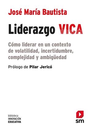 LIDERAZGO VICA | 9788413189765 | BAUTISTA GUADALUPE, JOSÉ MARÍA | Llibreria Online de Vilafranca del Penedès | Comprar llibres en català