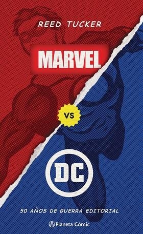 MARVEL VS DC  ( LIBRO ENSAYO ) | 9788413416946 | TUCKER, REED | Llibreria L'Odissea - Libreria Online de Vilafranca del Penedès - Comprar libros