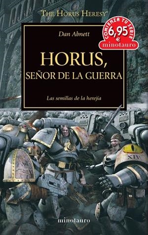 THE HORUS HERESY 1 HORUS SEÑOR DE LA GUERRA | 9788445010648 | ABNETT, DAN | Llibreria L'Odissea - Libreria Online de Vilafranca del Penedès - Comprar libros
