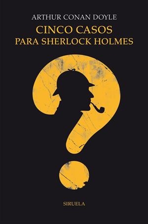 CINCO CASOS PARA SHERLOCK HOLMES | 9788418708626 | DOYLE, ARTHUR CONAN | Llibreria L'Odissea - Libreria Online de Vilafranca del Penedès - Comprar libros