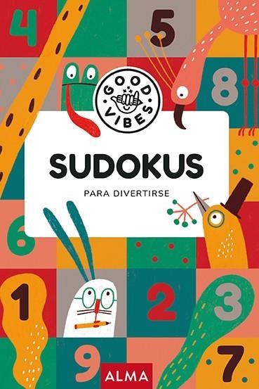 SUDOKUS PARA DIVERTIRSE (GOOD VIBES) | 9788418395482 | VARIOS AUTORES | Llibreria L'Odissea - Libreria Online de Vilafranca del Penedès - Comprar libros