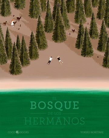 EL BOSQUE DE LOS HERMANOS | 9788412268256 | NORITAKE, YUKIKO | Llibreria L'Odissea - Libreria Online de Vilafranca del Penedès - Comprar libros