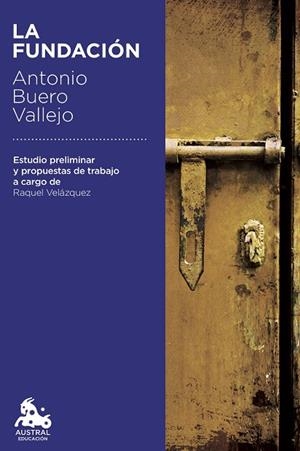 LA FUNDACIÓN | 9788467060003 | BUERO VALLEJO, ANTONIO | Llibreria L'Odissea - Libreria Online de Vilafranca del Penedès - Comprar libros