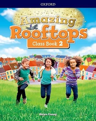 AMAZING ROOFTOPS 2. CLASS BOOK | 9780194167413 | Llibreria L'Odissea - Libreria Online de Vilafranca del Penedès - Comprar libros