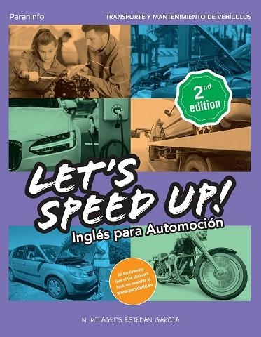 LET´S SPEED UP! INGLÉS PARA AUTOMOCIÓN. 2.ª EDICIÓN | 9788413660912 | ESTEBAN GARCÍA, MARÍA DE LOS MILAGROS | Llibreria L'Odissea - Libreria Online de Vilafranca del Penedès - Comprar libros