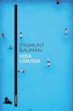 VIDA LÍQUIDA | 9788408040958 | BAUMAN, ZYGMUNT | Llibreria L'Odissea - Libreria Online de Vilafranca del Penedès - Comprar libros