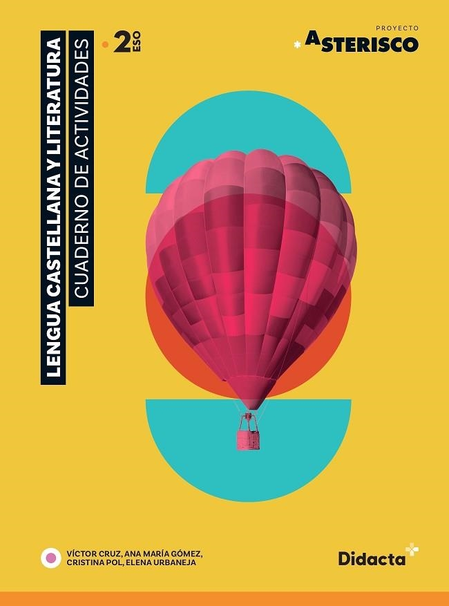 ASTERISCO 2. CUADERNO DE ACTIVIDADES | 9788417803308 | CRUZ, VÍCTOR/GÓMEZ, ANA MARIA/POL, CRISTINA/URBANEJA, ELENA | Llibreria L'Odissea - Libreria Online de Vilafranca del Penedès - Comprar libros