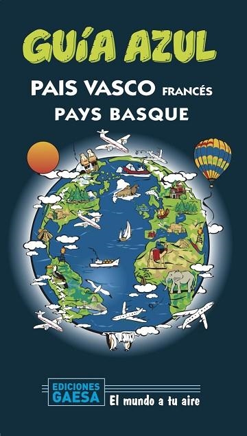 PAÍS VASCO FRANCÉS | 9788417823887 | BOULANDIER, IÑIGO | Llibreria L'Odissea - Libreria Online de Vilafranca del Penedès - Comprar libros