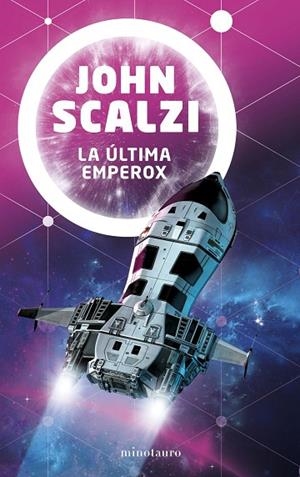 LA ÚLTIMA EMPEROX Nº 03/03 | 9788445009864 | SCALZI, JOHN | Llibreria Online de Vilafranca del Penedès | Comprar llibres en català