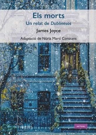 ELS MORTS | 9788418378478 | JOYCE, JAMES | Llibreria Online de Vilafranca del Penedès | Comprar llibres en català