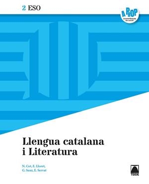 LLENGUA CATALANA I LITERATURA 2ESO - A PROP | 9788430770878 | COT ESCODA, NÚRIA/LLORET MAGDALENA, EMPAR/SANZ CESARI, ROSA/SERVAT BALLESTER, ESPERANÇA/FERRAN MOLTÓ | Llibreria Online de Vilafranca del Penedès | Comprar llibres en català