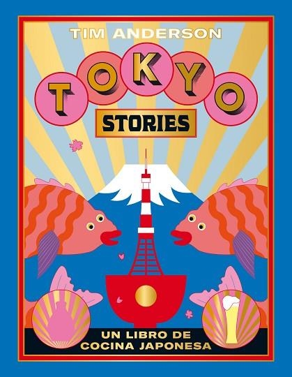 TOKYO STORIES | 9788416407644 | ANDERSON, TIM | Llibreria L'Odissea - Libreria Online de Vilafranca del Penedès - Comprar libros