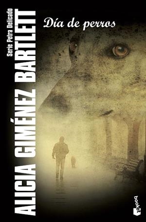 DÍA DE PERROS | 9788423329021 | GIMÉNEZ BARTLETT, ALICIA | Llibreria L'Odissea - Libreria Online de Vilafranca del Penedès - Comprar libros