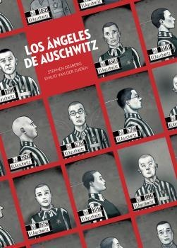 LOS ANGELES DE AUSCHWITZ | 9788467946659 | DESBERG/VAN DER ZUIDEN | Llibreria L'Odissea - Libreria Online de Vilafranca del Penedès - Comprar libros