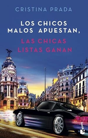 LOS CHICOS MALOS APUESTAN, LAS CHICAS LISTAS GANAN | 9788408239192 | PRADA, CRISTINA | Llibreria Online de Vilafranca del Penedès | Comprar llibres en català