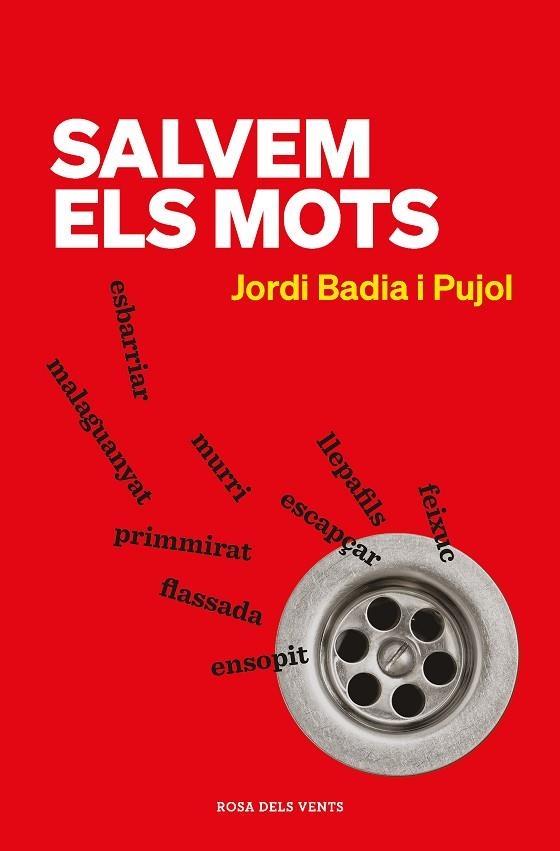 SALVEM ELS MOTS | 9788418033971 | BADIA I PUJOL, JORDI | Llibreria L'Odissea - Libreria Online de Vilafranca del Penedès - Comprar libros