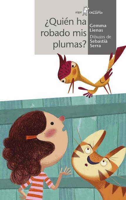 QUIÉN HA ROBADO MIS PLUMAS? | 9788498458114 | LIENAS MASSOT, GEMMA | Llibreria L'Odissea - Libreria Online de Vilafranca del Penedès - Comprar libros