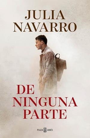 DE NINGUNA PARTE | 9788401024924 | NAVARRO, JULIA | Llibreria L'Odissea - Libreria Online de Vilafranca del Penedès - Comprar libros