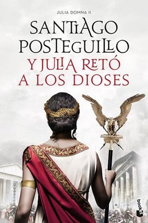 Y JULIA RETÓ A LOS DIOSES | 9788408246466 | POSTEGUILLO, SANTIAGO | Llibreria L'Odissea - Libreria Online de Vilafranca del Penedès - Comprar libros