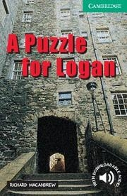 A PUZZLE FOR LOGAN LEVEL 3 | 9780521750202 | MACANDREW, RICHARD | Llibreria L'Odissea - Libreria Online de Vilafranca del Penedès - Comprar libros