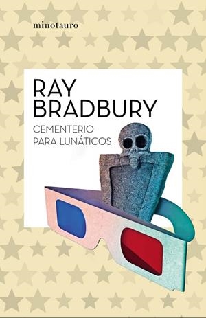 CEMENTERIO PARA LUNÁTICOS | 9788445007495 | BRADBURY, RAY | Llibreria Online de Vilafranca del Penedès | Comprar llibres en català
