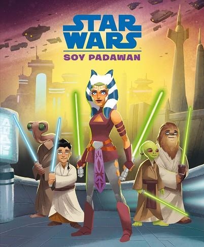 STAR WARS. SOY PADAWAN | 9788408244677 | STAR WARS | Llibreria L'Odissea - Libreria Online de Vilafranca del Penedès - Comprar libros