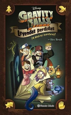 GRAVITY FALLS. LEYENDAS PERDIDAS | 9788413422985 | DISNEY | Llibreria Online de Vilafranca del Penedès | Comprar llibres en català