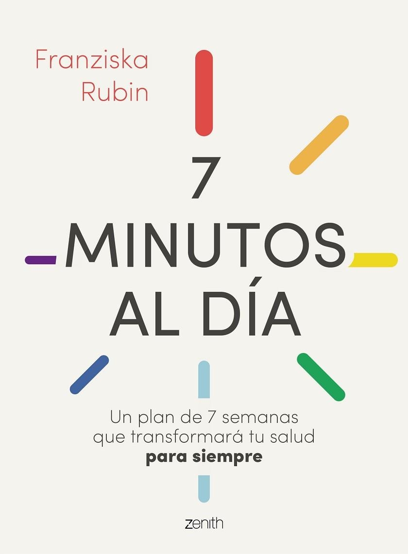 7 MINUTOS AL DÍA | 9788408244943 | RUBIN, FRANZISKA | Llibreria L'Odissea - Libreria Online de Vilafranca del Penedès - Comprar libros